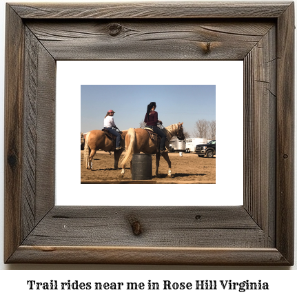 trail rides near me in Rose Hill, Virginia